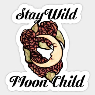 Stay Wild Moon Child Sticker